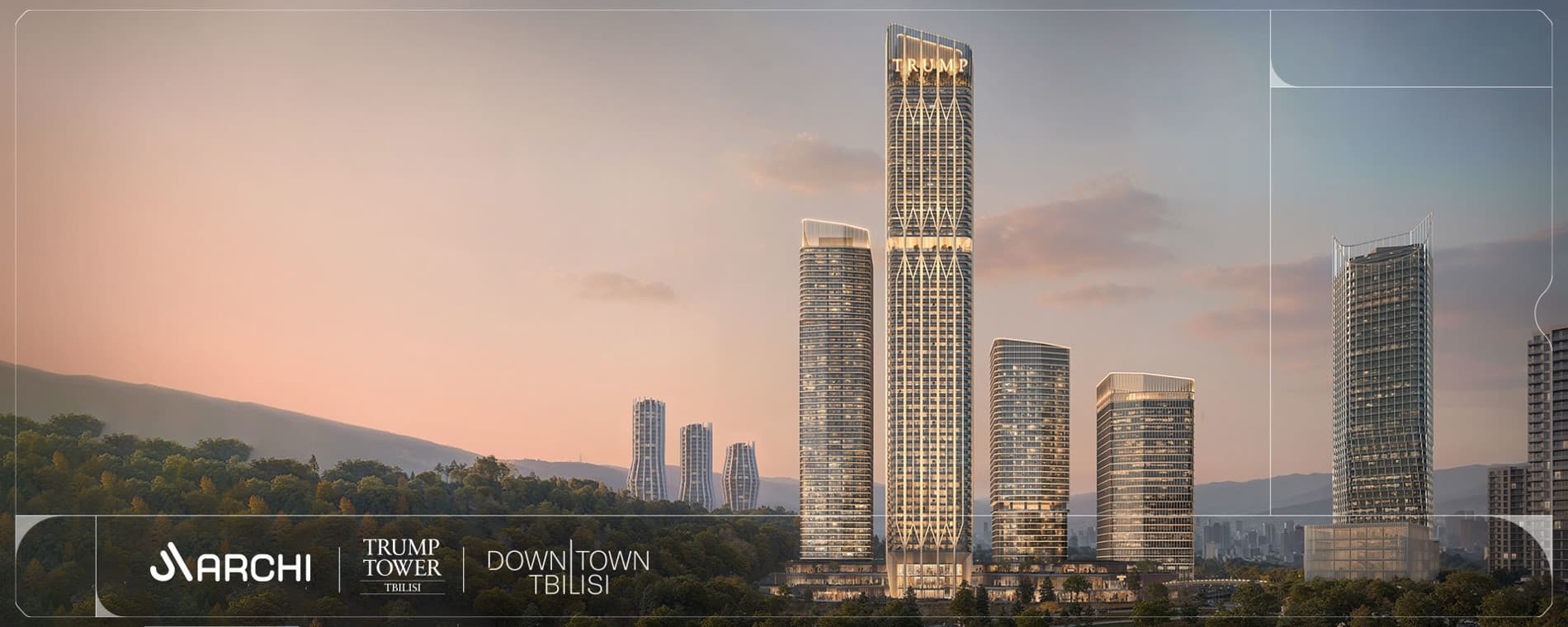 Trump Tower Tbilisi ახალი მსოფლიო მისამართი
